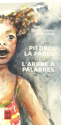 Piedboi la parol ; L’arbre à palabres