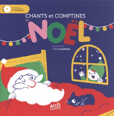 Cécile Hudrisier - Chants et comptines de Noël. 1 CD audio
