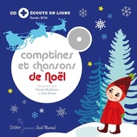 Cécile Hudrisier et Ilya Green - Comptines et chansons de Noël. 1 CD audio