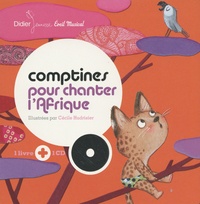 Cécile Hudrisier - Comptines pour chanter l'Afrique. 1 CD audio