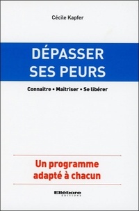 Cécile Kapfer - Dépasser ses peurs.