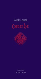 Cécile Ladjali - Corps et âme.