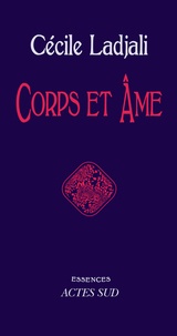 Cécile Ladjali - Corps et âme.