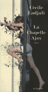 Cécile Ladjali - La Chapelle Ajax.