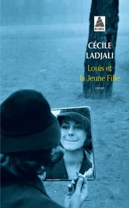 Cécile Ladjali - Louis et la jeune fille.