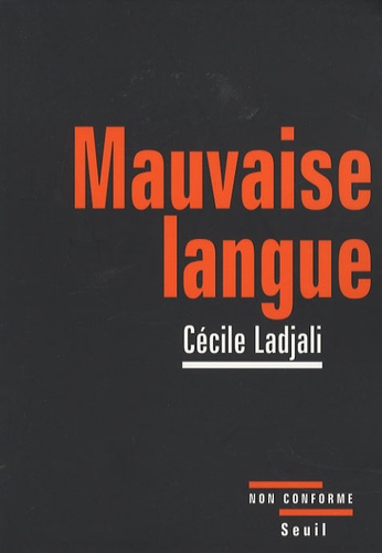Cécile Ladjali - Mauvaise langue.