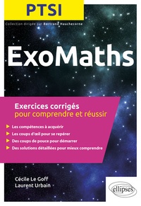 ExoMaths PTSI - Exercices corrigés pour comprendre et réussir.pdf
