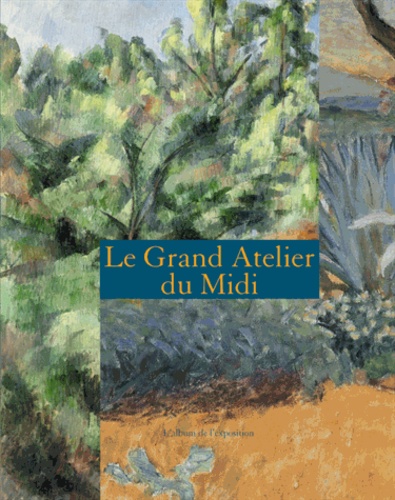 Cécile Maisonneuve - Le Grand Atelier du Midi - L'album de l'exposition.