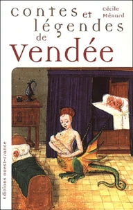 Contes Et Legendes De Vendee