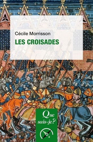 Les croisades 13e édition