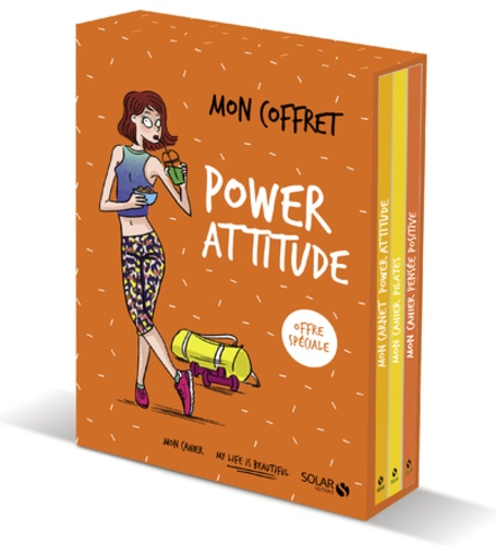 Cécile Neuville et Soasick Delanoë - Mon coffret power attitude - Coffret en 3 volumes : Mon carnet power attitude ; Mon cahier pilates ; Mon cahier pensée positive.