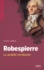 Robespierre. La probité révoltante