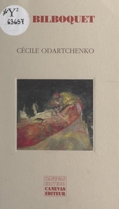 Cécile Odartchenko - Le bilboquet.