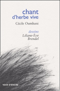 Cécile Oumhani - Chant d'herbe vive.