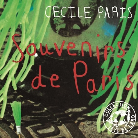 Cécile Paris - Souvenirs de Paris.