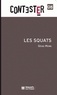 Cécile Péchu - Les Squats.