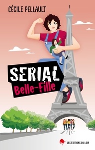 Cécile Pellault - Serial belle-fille.