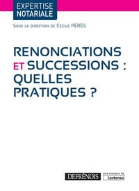 Renonciations et successions : quelles pratiques ?.pdf