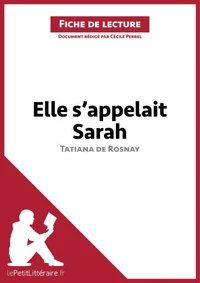 Elle s'appelait Sarah de Tatiana de Rosnay