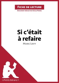 Si c'était à refaire de Marc Levy