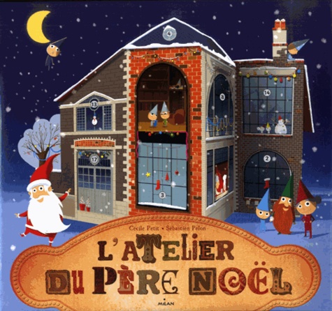 L'atelier du père Noël de Cécile Petit - Album - Livre - Decitre