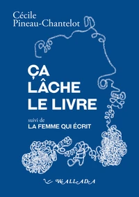 Ça lâche le livre