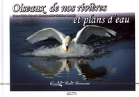 Oiseaux de nos rivières et plans d'eau