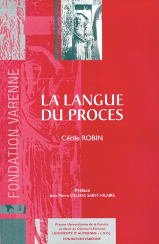 Cécile Robin - La Langue Du Proces.