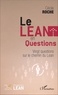 Cécile Roche - Le Lean en questions - Vingt questions sur le chemin du Lean.