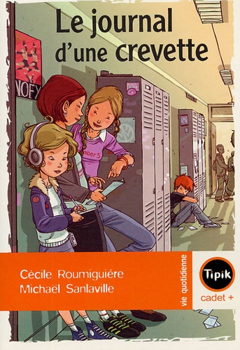 Cécile Roumiguière - Le journal d'une crevette.