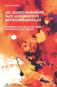 Les jeunes ingénieurs face aux urgences environnementales