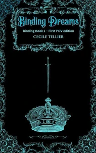 Binding Dreams - First POV Edition