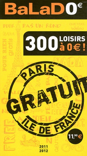 Cécile Verdier - Balad'0 euro Paris, Ile-de-France - 300 loisirs à 0 euro !.