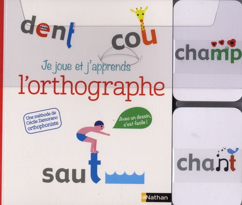 Je joue et j'apprends l'orthographe