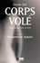 Corps volé - Occasion