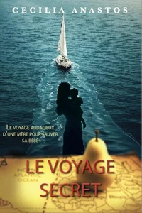 Le voyage secret