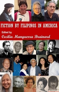  Cecilia Brainard - Fiction by Filipinos in America.