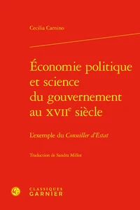 Economie politique et science du gouvernement au XVIIe siècle