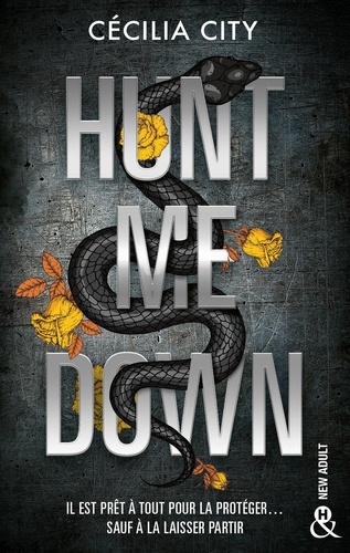 Hunt Me Down. Entre frissons et tension, un romantic suspense addictif