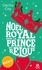 Noël royal avec le prince des relous