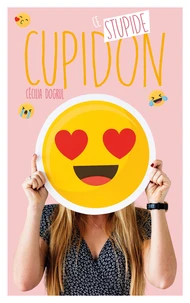 Ce stupide Cupidon Tome 1