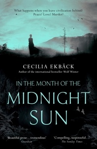 Cecilia Ekbäck - In the Month of the Midnight Sun.