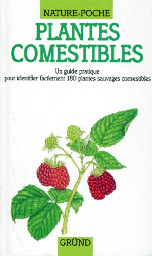 Cecilia Fitzsimons et Pamela Forey - Plantes comestibles.