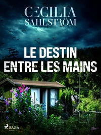 Le Destin entre les mains