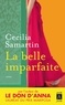 Cecilia Samartin - La belle imparfaite.