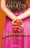 Cecilia Samartin - La promesse de Lola.