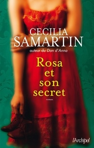 Cecilia Samartin - Rosa et son secret.