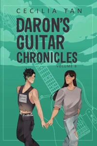 Daron's Guitar Chronicles: Volume Eight