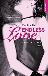 Cecilia Tan et Cecilia Tan - Endless Love - tome 2 Séduction - Tome 2.