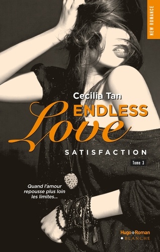 Endless Love - tome 3 Satisfaction (Extrait offert)